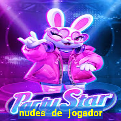 nudes de jogador de futebol